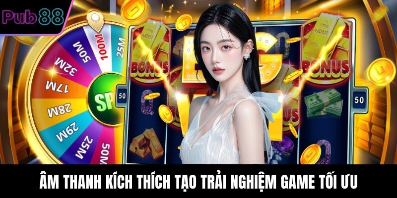 Âm thanh kích thích tạo trải nghiệm game tối ưu