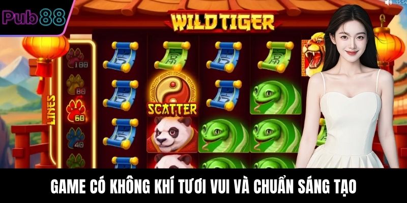 Game có không khí tươi vui và chuẩn sáng tạo